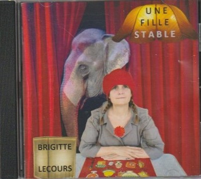 Une fille stable - Brigitte Lecours