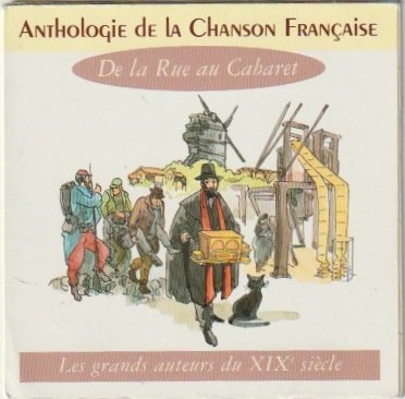 CD Anthologie de la Chanson Française De la Rue au Cabaret