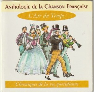 CD Anthologie de la Chanson Française - L'Air du Temps