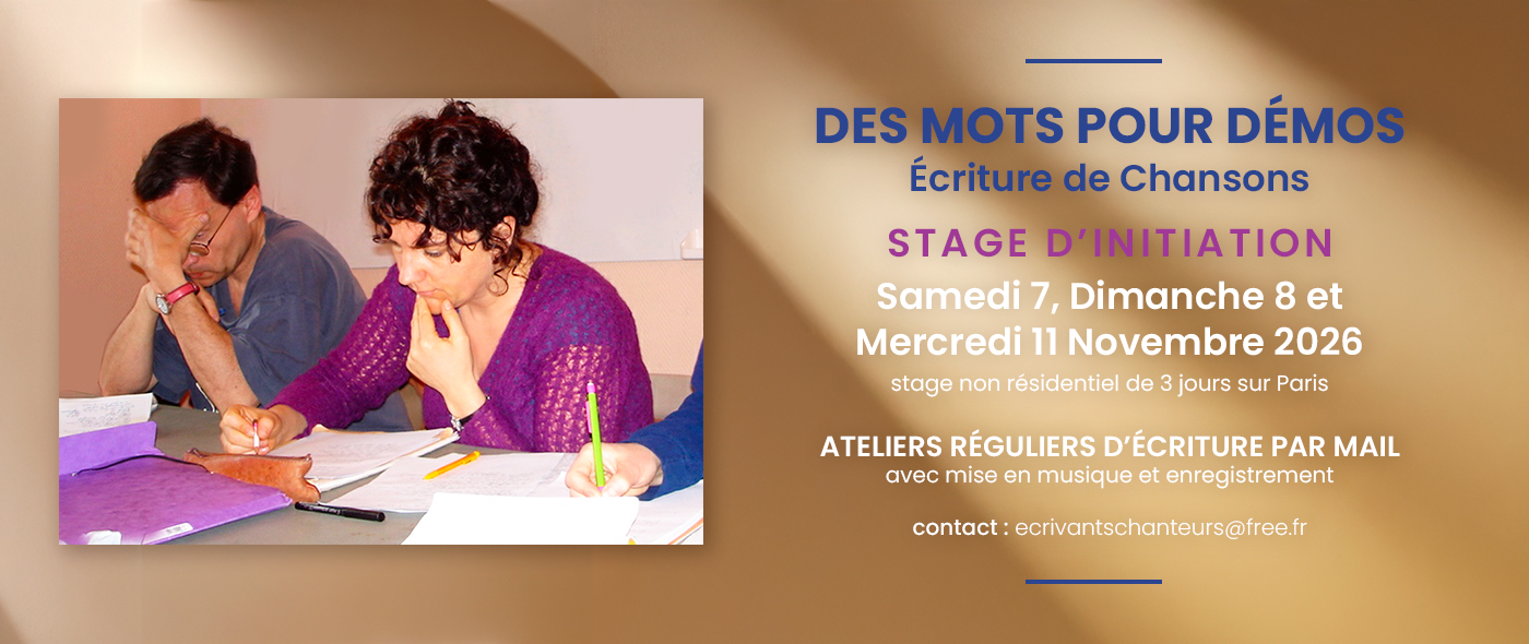des mots pour démos - écriture de chansons - stage d’Initiation SAMEDI 19 AVRIL, dimanche 20 AVRIL ET LUNDI 21 AVRIL 2025
